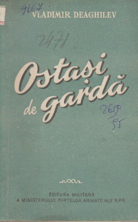 Ostasi de Garda - Povestire