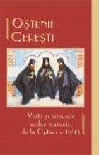 Ostenii ceresti. Viata si minunile noilor mucenici de la Optina 1993