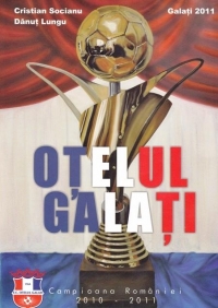 Otelul Galati, Campioana Romaniei 2010-2011