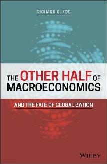 Other Half of Macroeconomics and the Fate of Globalization