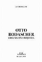 Otto Bodascher urbanist în Timişoara