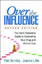 Over the Influence, Second Edition