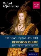 Oxford AQA History for A Level: The Tudors: England 1485-160