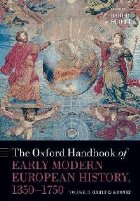 Oxford Handbook of Early Modern European History, 1350-1750