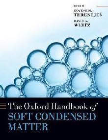 Oxford Handbook of Soft Condensed Matter