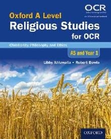 Oxford A Level Religious Studies for OCR: AS and Year 1 Stud