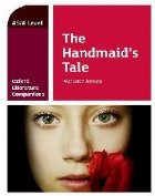 Oxford Literature Companions: The Handmaid\'s Tale