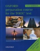 Oxford preparation course for the TOEIC test (NEW EDITION)