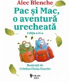 Pac şi Mac aventură urecheată