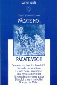 Pacate noi, Pacate vechi