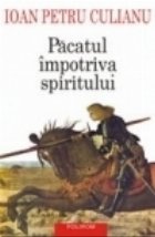 Pacatul impotriva spiritului Scrieri politice