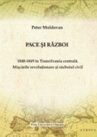 Pace razboi 1848 1849 Transilvania