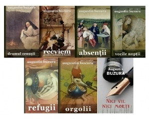 Pachet Augustin Buzura, 7 carti: Drumul cenusii; Recviem pentru nebuni si bestii; Absentii; Vocile noptii; Refugii; Orgolii; Nici vii, nici morti