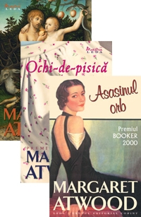 PACHET DE AUTOR: MARGARET ATWOOD - ASASINUL ORB. ORYX si CRAKE. OCHI-DE-PISICA (2+1 gratis)