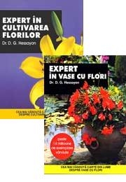 PACHET EXPERT IN CULTIVAREA PLANTELOR  (1.EXPERT IN CULTIVAREA FLORILOR / Dr.D.G.Hessayon 2. EXPERT IN VASE CU FLORI / Dr.D.G.Hessayon)