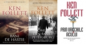 Pachet Ken Follett (3 carti): Bani de hartie. Omul din Sankt Petersburg. Prin urechile acului