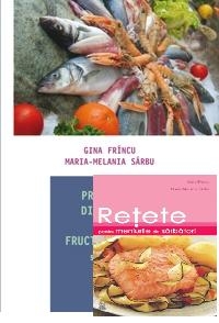 Pachet - Preparate din peste si fructe de mare, 500 de retete + Retete pentru meniurile de sarbatori