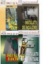 Pachet promotional Poti face si singur - Instalatii: solare, electrice, de incalzire, sanitare (4 carti)