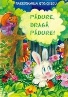 Padure draga padure