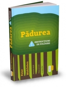 Padurea. Instructiuni de folosire