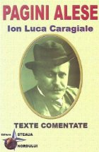 Pagini alese Ion Luca Caragiale