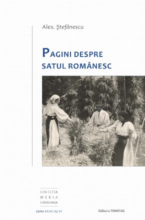 Pagini despre satul romanesc