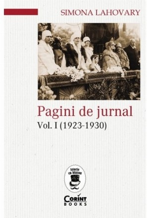 Pagini de jurnal. Volumul I (1923-1930)