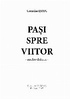 Paşi spre viitor auxiliar didactic