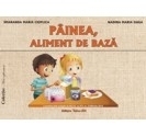 Painea, aliment de baza - mapa educativa