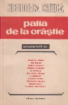 Palia de la Orastie 1582-1982 - Studii si cercetari de istorie a limbii si literaturii romane