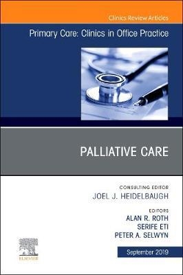 Palliative Care, An Issue of Primary Care: Clinics in Office