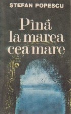 Pana la marea cea mare