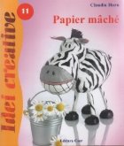 Papier mache Idei creative