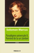 PARADIGME UNIVERSALE II. PORNIND DE LA UN ZAMBET