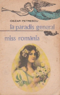 La Paradis General. Miss Romania