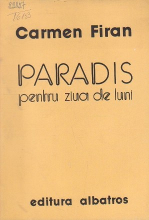 Paradis pentru Ziua de Luni