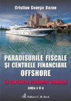 Paradisurile fiscale si centrele financiare offshore. Editia 2