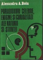 Paradoxuri celebre enigme curiozitati ale