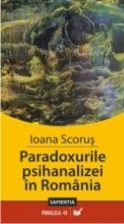 PARADOXURILE PSIHANALIZEI ROMANIA