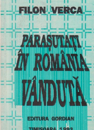 Parasutati in Romania vanduta