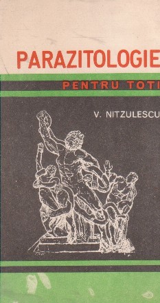 Parazitologie pentru toti. Parazitii aparatului digestiv