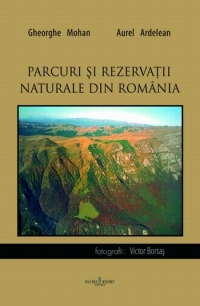 Parcuri si rezervatii naturale din Romania