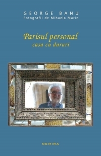 Parisul personal - Casa cu daruri