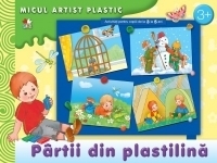 Partii din plastilina. Activitati pentru copiii de la 3 la 5 ani