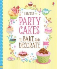 Party Cakes To Bake And Decorate