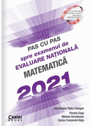 Pas cu pas spre examenul de evaluare națională - Matematică 2021