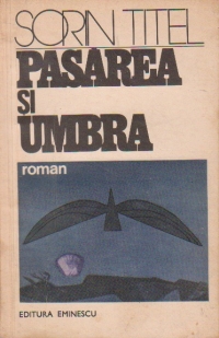 Pasarea si umbra