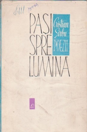 Pasi Spre Lumina - Poeme de Ieri si de Azi