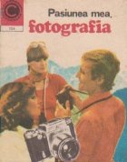 Pasiunea mea fotografia