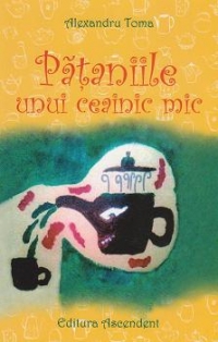 Pataniile unui ceainic mic